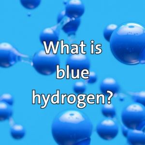 What is blue hydrogen?