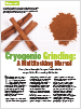 Cryogenic Grinding: A Multitasking Marvel