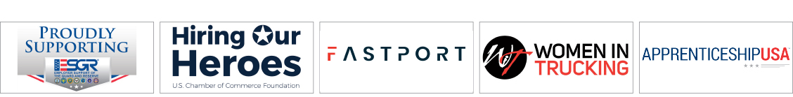 Logos of partner organizations: ESGR-Employer Support of the Guard and Reserve| Hiring Our Heroes-U.S. Chamber of Commerce Foundation | Fastport | Women in Trucking | Apprenticeship USA